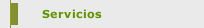 Servicios